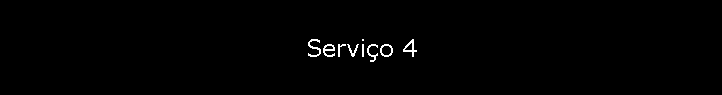 Servi�o 4
